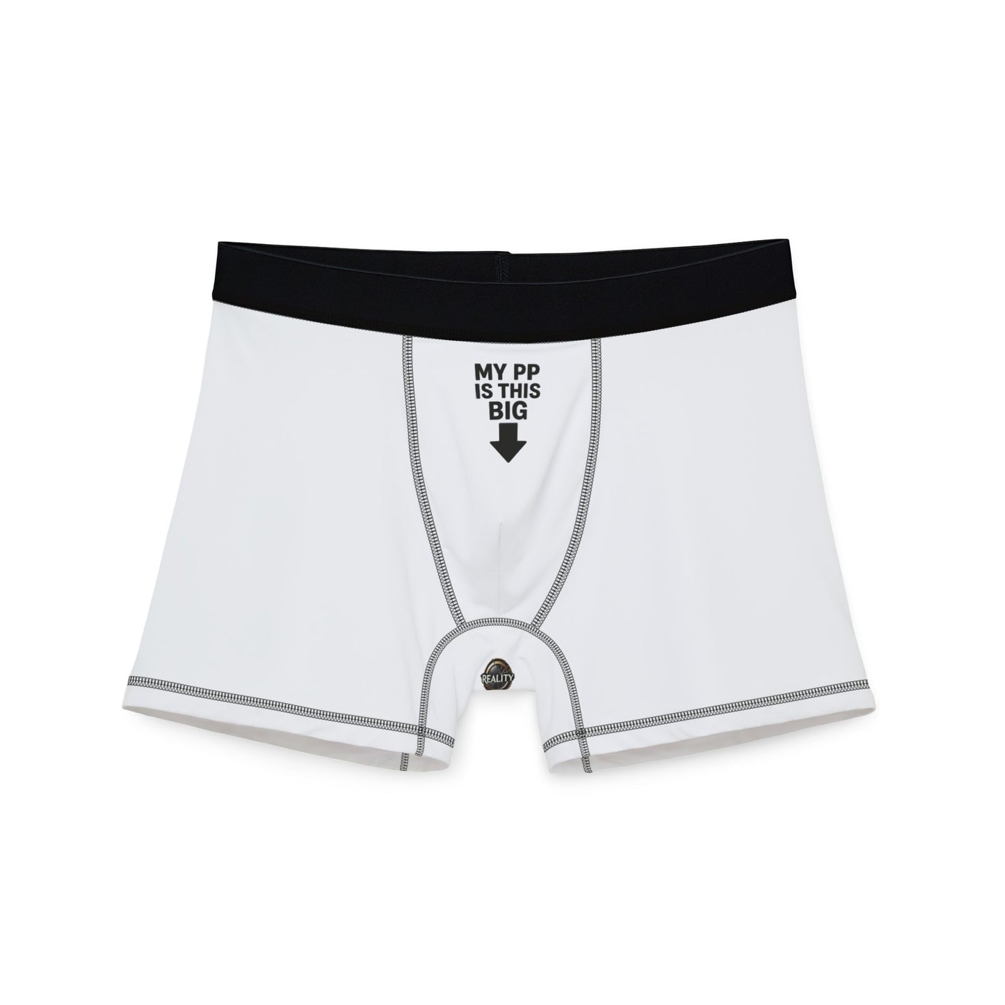 Reality "MY PP IS THIS BIG" Men's Boxers